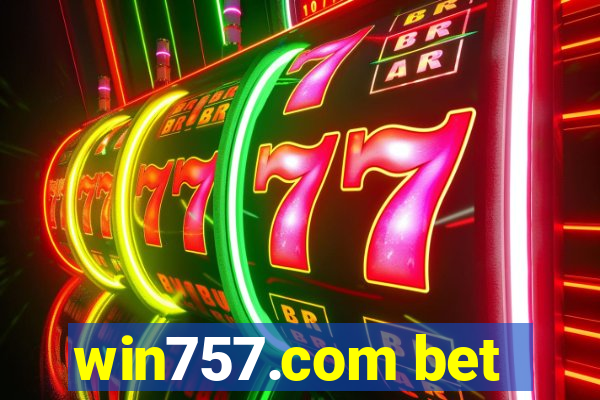 win757.com bet